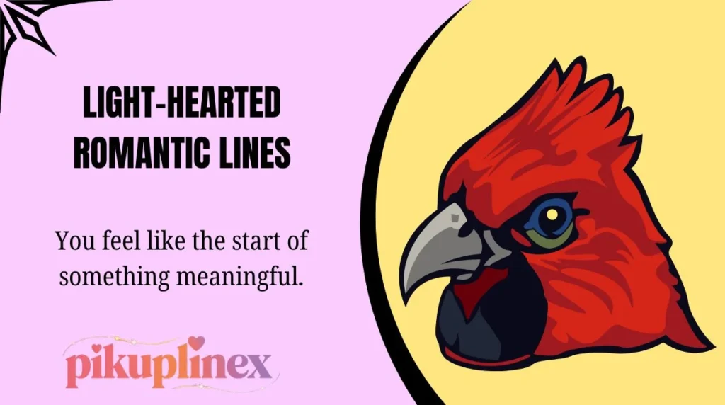 Light-Hearted Romantic Lines