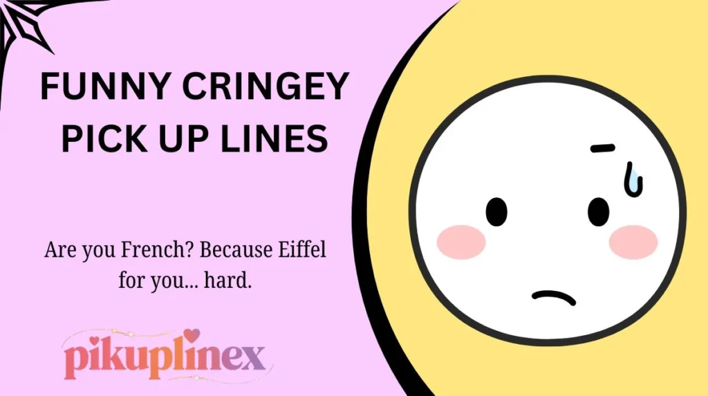 cringey-pick-up-lines