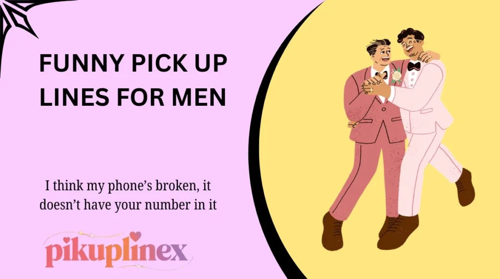 Funny Pick Up Lines for Men