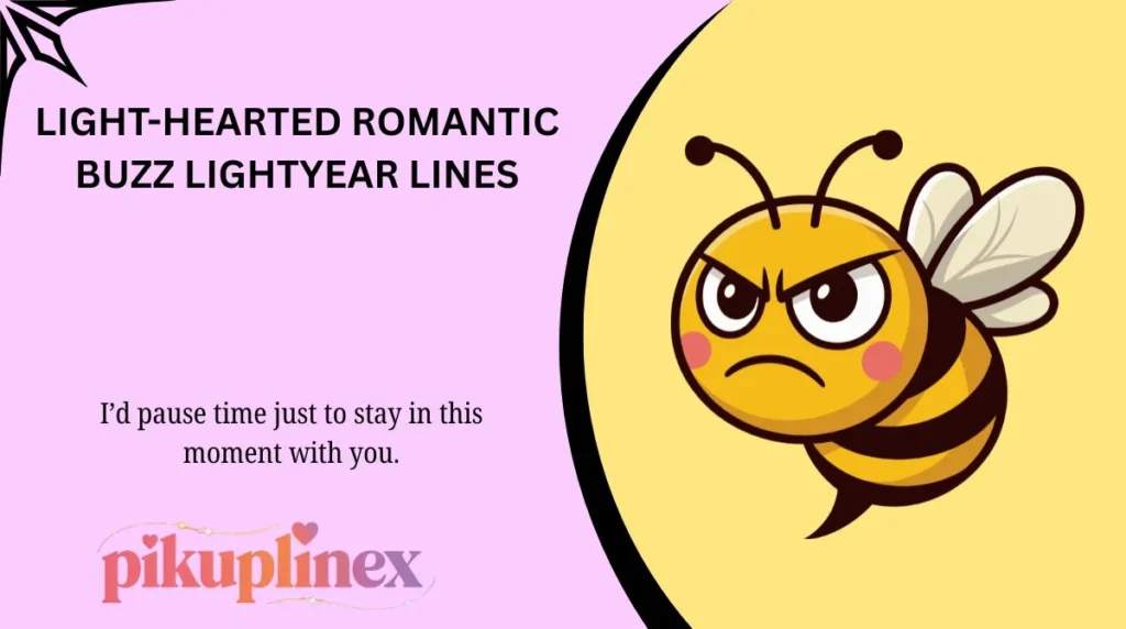 Light-Hearted Romantic Buzz Lightyear Lines