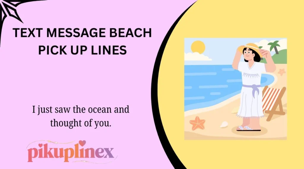 Text Message Beach Pick Up Lines