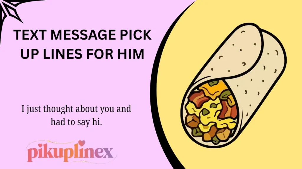 Text Message Pick Up Lines for Him