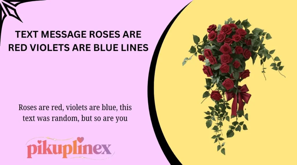 Text Message Roses Are Red Violets Are Blue Lines