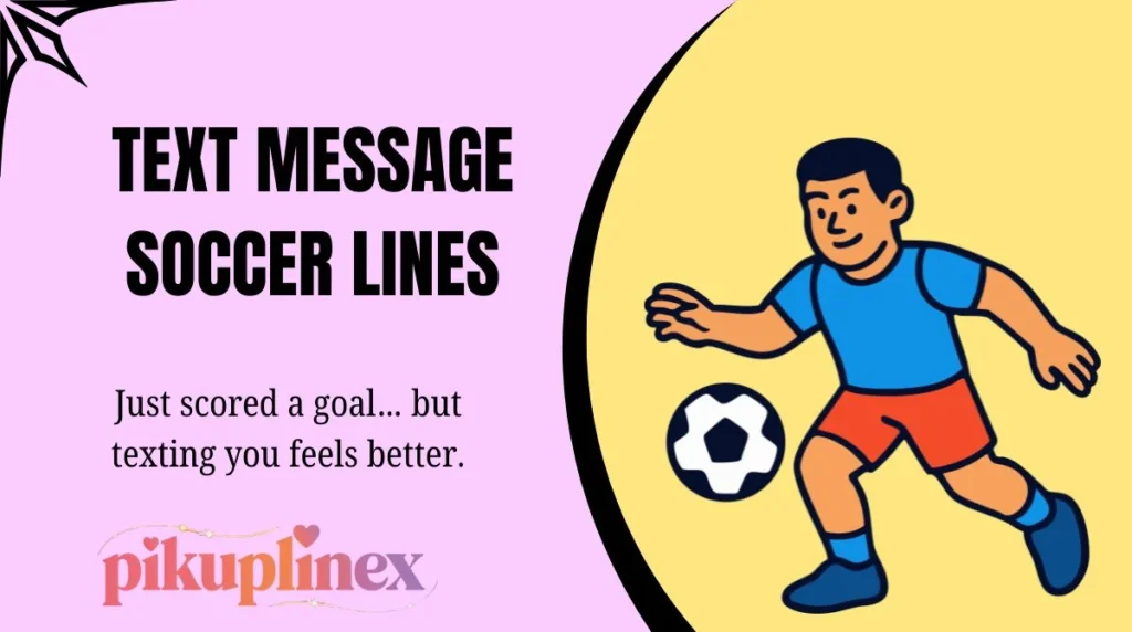 Text Message Soccer Lines