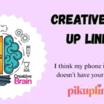 Creative Pick Up Lines