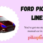 Ford Pick Up Lines
