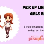 Pick Up Lines for Girls Rizz
