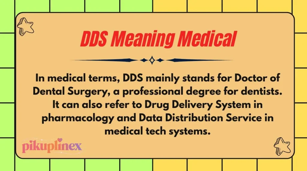 DDS Meaning Medical