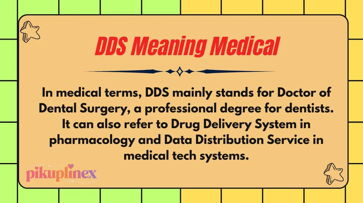 DDS Meaning Medical
