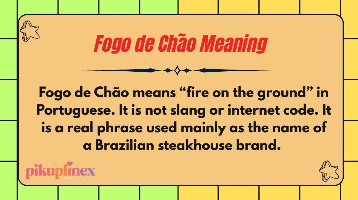 Fogo de Chão Meaning
