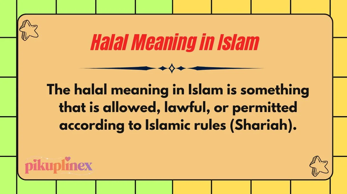 Halal Meaning in Islam