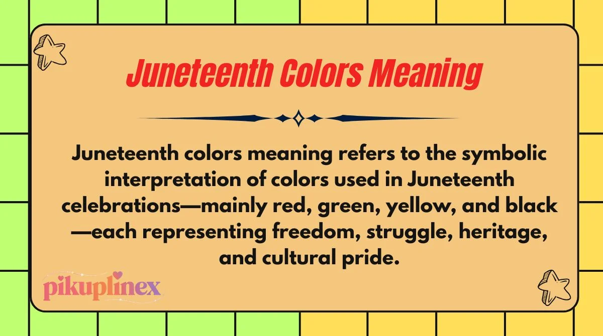 Juneteenth Colors Meaning Explained: What Red, Green, Yellow & Black ...