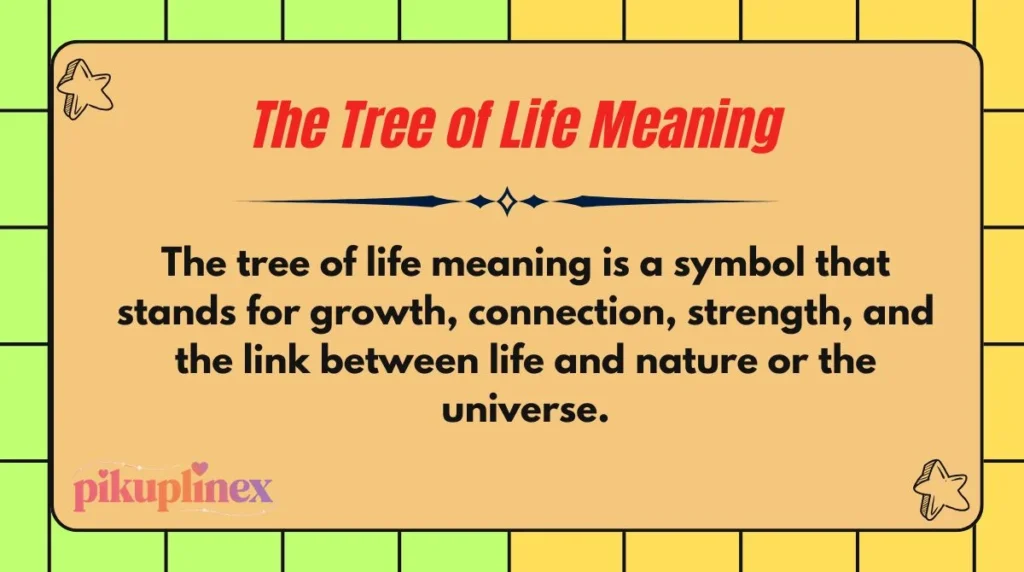 The Tree of Life Meaning